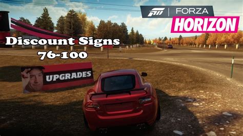 where are all the next discount signs in forza horizon